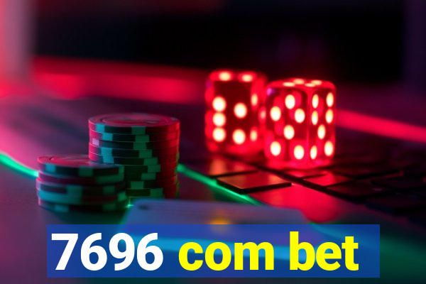 7696 com bet